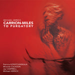 the album cover for Hersch / Kopatchinskaja - Carrion-Miles to Purgatory