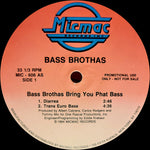 Bass Brothas : Bass Brothas Bring You Phat Bass (12", Promo)