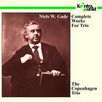 the album cover for Gade / Copenhagen Trio - Complete Works for Trio
