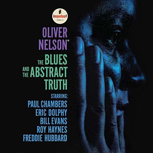 the album cover for Oliver Nelson - The Blues And The Abstract Truth