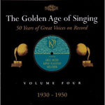 the album cover for Golden Age of Singing 4: 1930-1950 / Various - Golden Age of Singing 4: 1930-1950 / Various
