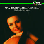 the album cover for Reger / Michaela Fukacova - Suites for Cello