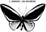 the album cover for J Robbins - Un-becoming