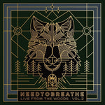 Needtobreathe - Live From The Woods, Vol. 2 (CD)