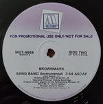 Brownmark : Bang Bang (12", Promo)