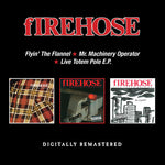 fIREHOSE - Flyin The Flannel / Mr Machinery Operator / Live Totem Pole EP (CD)