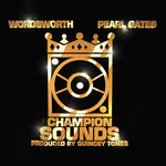 the album cover for Wordsworth - Champion Sounds