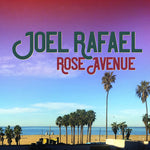 Joel Rafael - Rose Avenue (Vinilo)