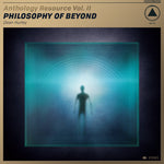 Dean Hurley - Anthology Resource Vol. Ii: Philosophy Of Beyond (Vinyl)
