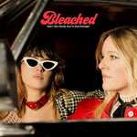 Bleached - もう十分だと思ったんじゃないの?(ビニールレコード)