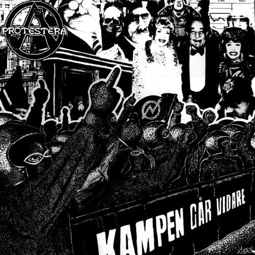 the album cover for Protestera - Kampen Gar Vidare