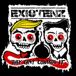 Existenz - They Can't Control It (Vinyl)