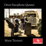 the album cover for Glass / Orion Saxophone Quartet - Mass Transit