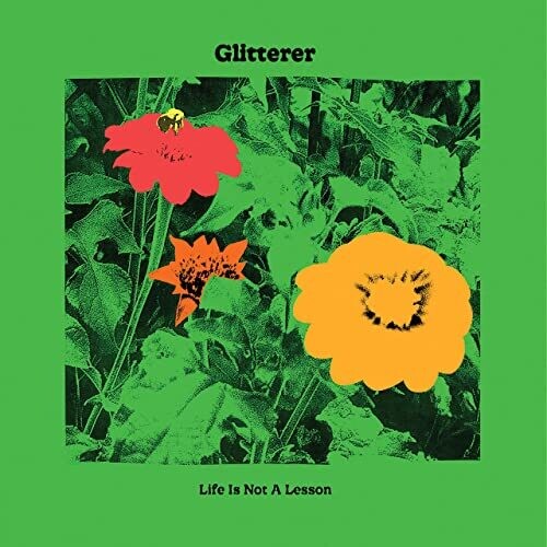 Glitterer - La vida no es una lección (CD)