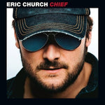 Eric Church - Chief (Vinyl)