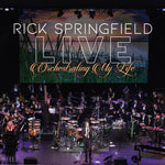 the album cover for Rick Springfield - Orchestrating My Life: Live