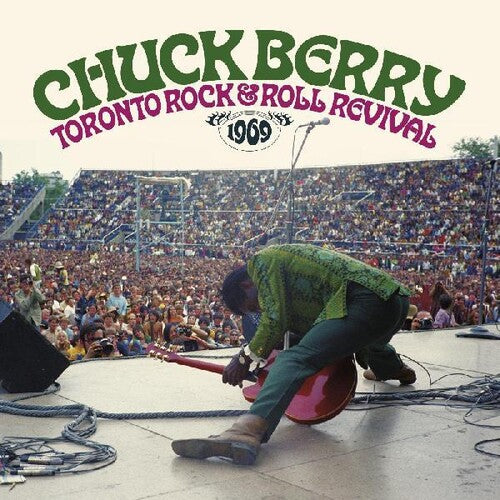 Chuck Berry - Toronto Rock & Roll Revival 1969 (CD)