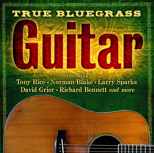 Various Artists - True Bluegrass Guitar (Various Artists) (CD)
