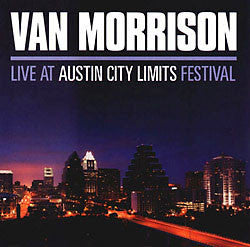 Van Morrison : Live At Austin City Limits Festival (2xCD, Album)