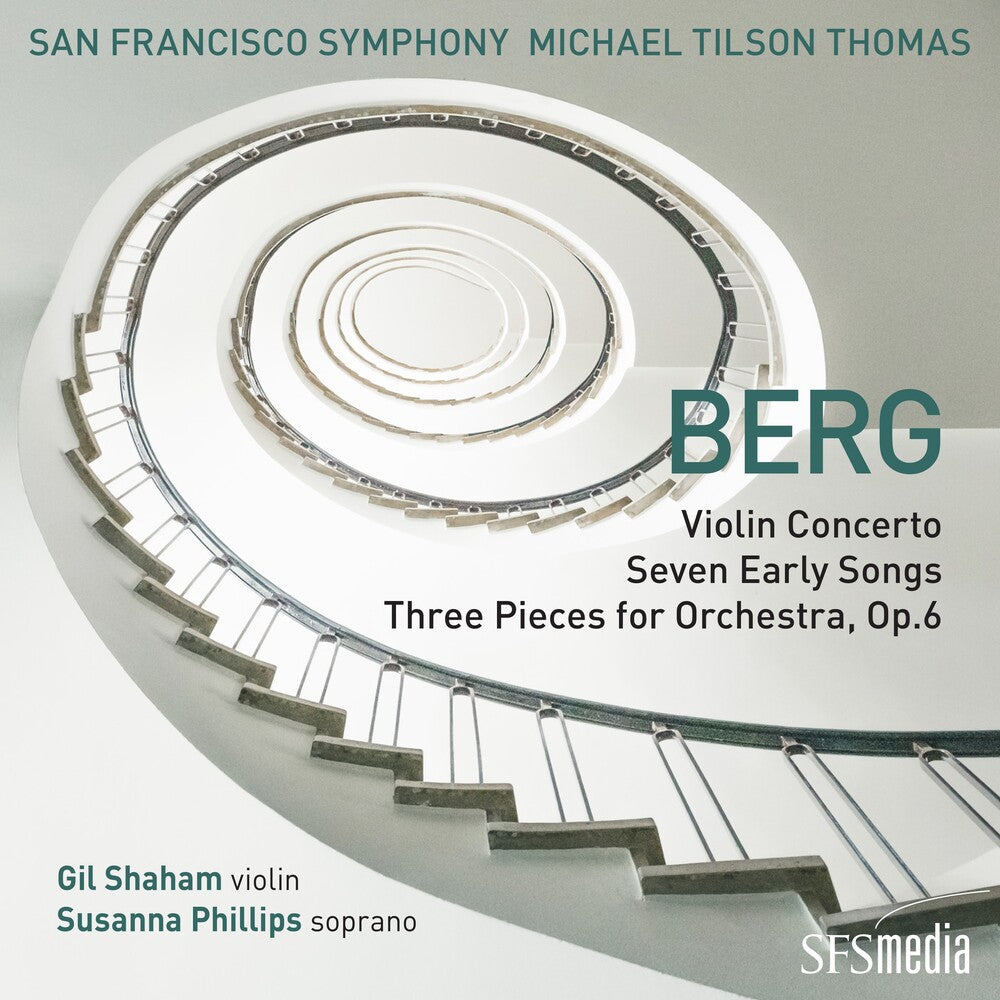 the album cover for Berg / Michael ThomasTilson / San Francisco Sym - Berg: Violin Concerto, Seven Early Songs & Three Pieces for Orchestra , Op.6
