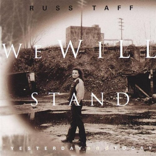 Russ Taff - Nos mantendremos firmes ayer y hoy (CD)