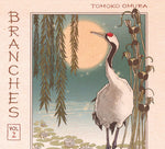 the album cover for Tomoko Omura - Branches Vol. 2