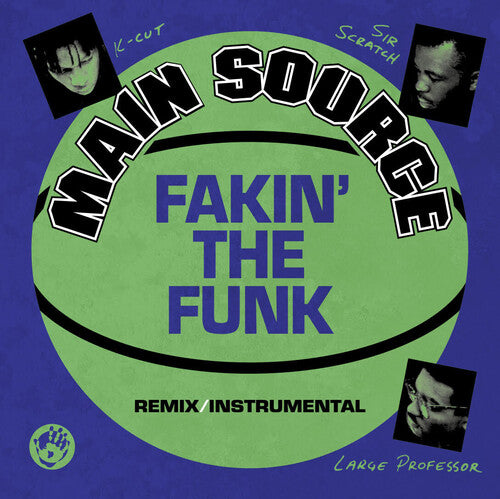 Main Source - Fakin' The Funk (Remix) / Fakin' The Funk (Instrumental) (Vinyl)
