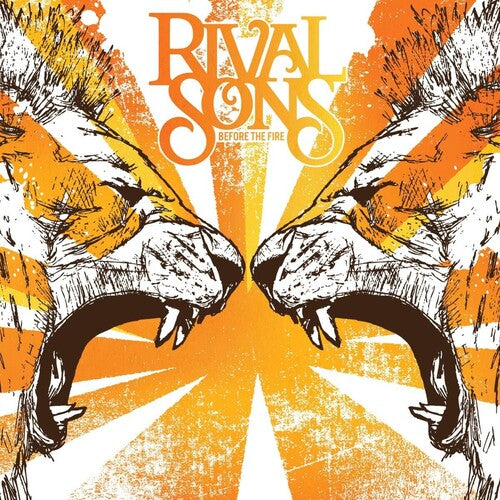 Rival Sons - Before The Fire (Vinyl)