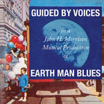 Guided by Voices - Earth Man Blues (CD)