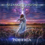 Stranger Vision - Poetica (CD)