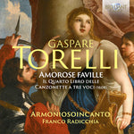 the album cover for Torelli / Armoniosoincanto / Radicchia - Amorose Faville