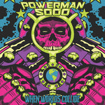 Powerman 5000 - Cuando los mundos chocan (Vinilo)