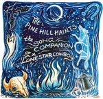 The Pine Hill Haints - The Song Companion Of A Lonestar Cowboy (Vinyl)