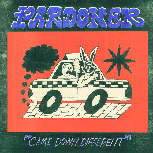 Pardoner - Came Down Different (Vinyl)