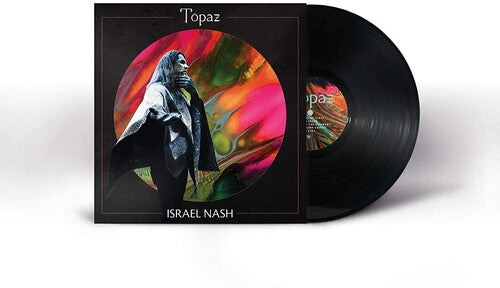 Israel Nash - Topaz (Vinilo)