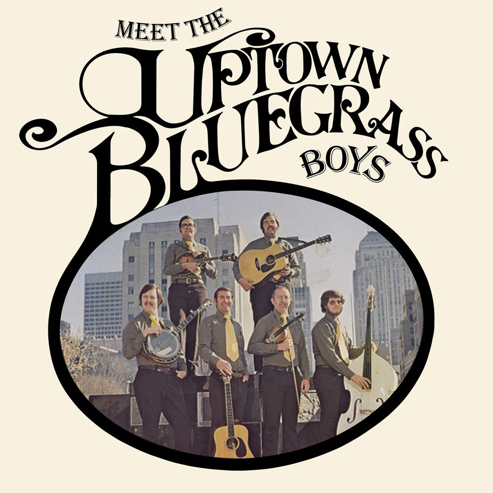 the album cover for Uptown Bluegrass Boys - Meet The Uptown Bluegrass Boys (Mod)