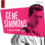 the album cover for Gene Simmons - I Done Told You!
