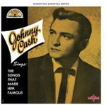 the album cover for Johnny Cash - Johnny Cash Sings The Songs That Made Him Famous