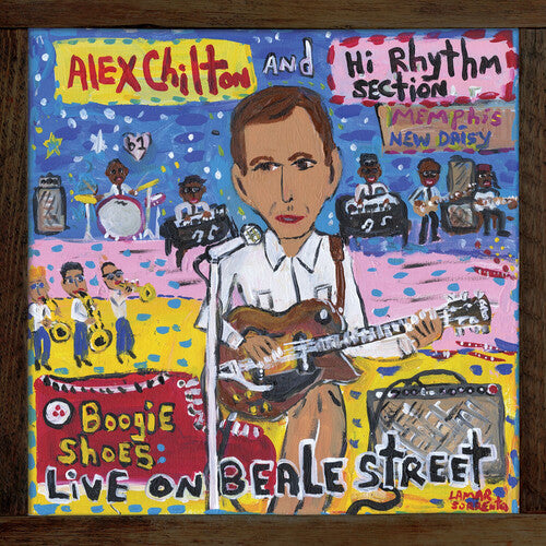 Alex Chilton and Hi Rhythm Section - Boogie Shoes: Live On Beale Street (Vinyl)