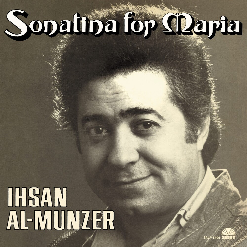 the album cover for Ihsan MunzerAl - Sonatina For Maria
