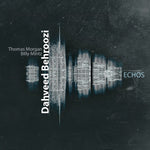 the album cover for Dahveed Behroozi - Echos
