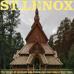 St. Lenox - Ten Songs Of Worship And Praise For Our Tumultuous Times (Vinyl)