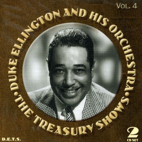 the album cover for Duke Ellington - Treasury Shows, Vol. 4