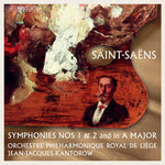 the album cover for Saint-Saens / Kantorow - Symphonies 1 & 2 (Hybr)