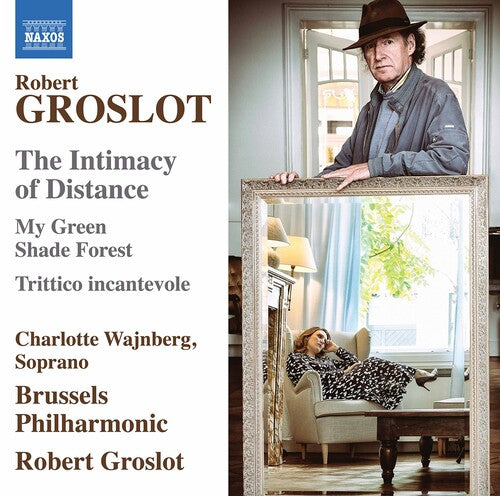 Wajnberg Brussels Philharmonic Groslot - Intimacy of Distance (CD)