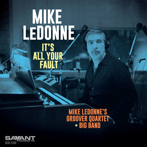 Mike LeDonne - Todo es culpa tuya (CD)
