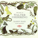 the album cover for Karen Haid - Music of Walter Gieseking