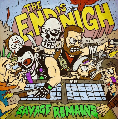 Savage Remains - The End Is Nigh (Vinyl)