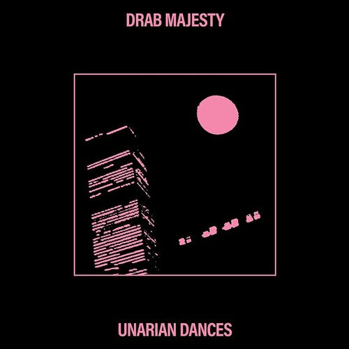 Drab Majesty - Unarian Dances (Vinyl)
