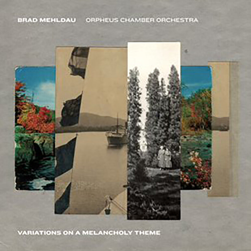 the album cover for Brad Mehldau& Orpheus Chamber Orchestra - Variations On A Melancholy Theme